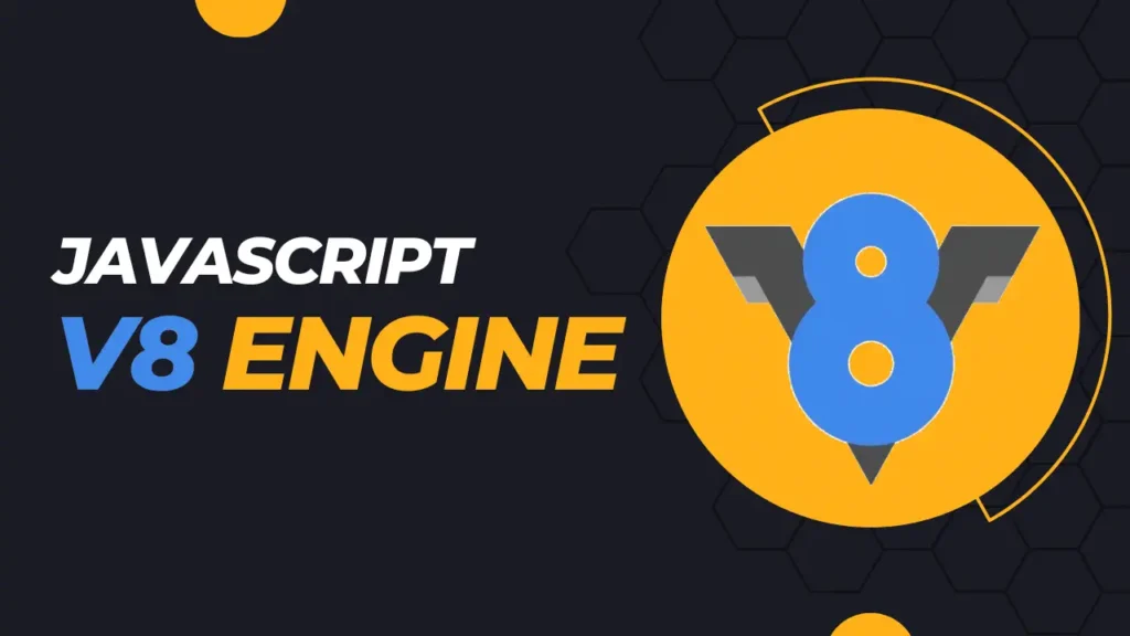 محرك البحث V8 engine للغة الجافا سكريبت JavaScript